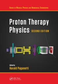Book Cover for Proton Therapy Physics by Harald Paganetti