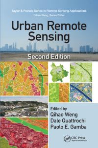 Book Cover for Urban Remote Sensing by Qihao Weng, Dale A Quattrochi, Paolo Gamba