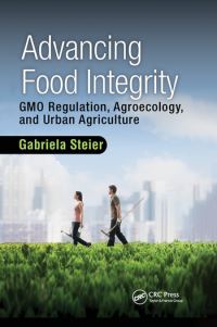 Book Cover for Advancing Food Integrity by Gabriela Steier