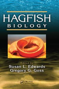 Book Cover for Hagfish Biology by Susan L Edwards, Gregory G Goss