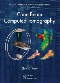 Book Cover for Cone Beam Computed Tomography by Chris C Shaw