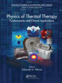 Book Cover for Physics of Thermal Therapy by Eduardo G Moros