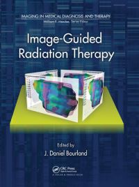 Book Cover for Image-Guided Radiation Therapy by J Daniel Bourland