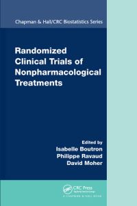 Book Cover for Randomized Clinical Trials of Nonpharmacological Treatments by Isabelle Boutron, Philippe Ravaud, David Moher