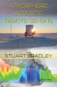 Book Cover for Atmospheric Acoustic Remote Sensing by Stuart Bradley