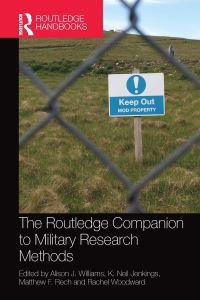 Book Cover for The Routledge Companion to Military Research Methods by Alison J Williams