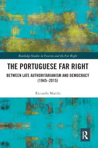 Book Cover for The Portuguese Far Right by Riccardo Marchi