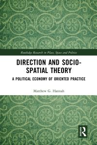 Book Cover for Direction and Socio-Spatial Theory by Matthew Hannah