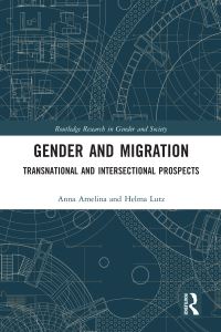 Book Cover for Gender and Migration by Helma Lutz, Anna Amelina