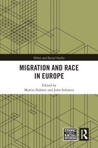Book Cover for Migration and Race in Europe by Martin Bulmer, John Solomos