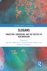 Book Cover for Slogans by Nicolette Makovicky, AnneChristine Trémon, Sheyla Zandonai