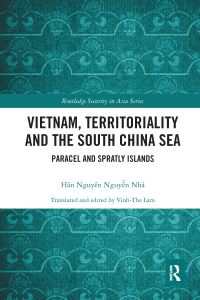 Book Cover for Vietnam, Territoriality and the South China Sea by Hãn Nguyên Nguyn Nhã