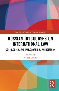 Book Cover for Russian Discourses on International Law by P Sean Morris