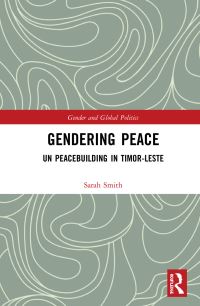 Book Cover for Gendering Peace by Sarah Smith