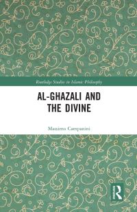Book Cover for Al-Ghazali and the Divine by Massimo Campanini