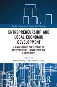 Book Cover for Entrepreneurship and Local Economic Development by Bruno Dallago, Ermanno Tortia