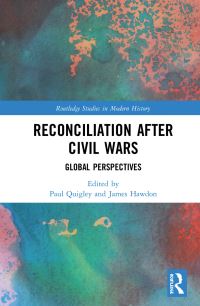 Book Cover for Reconciliation After Civil Wars by Paul Quigley, James Hawdon