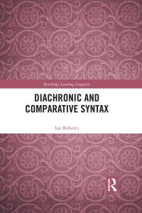 Book Cover for Diachronic and Comparative Syntax by Ian Roberts