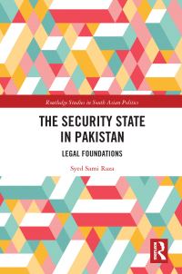 Book Cover for The Security State in Pakistan by Syed Raza