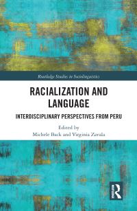 Book Cover for Racialization and Language by Michele Back, Virginia Zavala