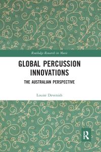 Book Cover for Global Percussion Innovations by Louise Devenish
