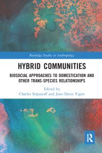 Book Cover for Hybrid Communities by Charles Stépanoff, JeanDenis Vigne