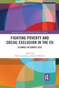 Book Cover for Fighting Poverty and Social Exclusion in the EU by Matteo Jessoula, Ilaria Madama
