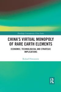 Book Cover for China's Virtual Monopoly of Rare Earth Elements by Roland Howanietz
