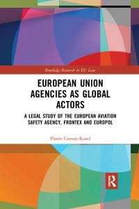 Book Cover for European Union Agencies as Global Actors by Florin ComanKund
