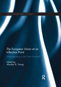 Book Cover for The European Union at an Inflection Point by Alasdair Young