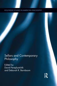 Book Cover for Sellars and Contemporary Philosophy by David Pereplyotchik, Deborah R Barnbaum