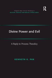 Book Cover for Divine Power and Evil by Kenneth K Pak
