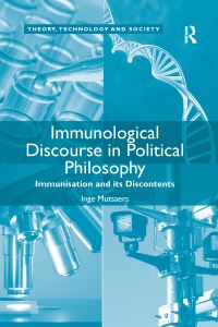 Book Cover for Immunological Discourse in Political Philosophy by Inge Mutsaers