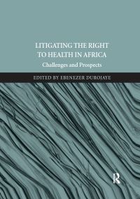 Book Cover for Litigating the Right to Health in Africa by Ebenezer Durojaye