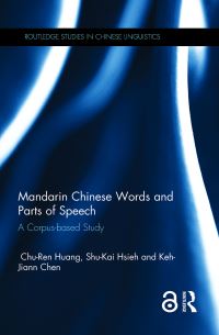 Book Cover for Mandarin Chinese Words and Parts of Speech by ChuRen Huang, Kehjiann Chen, ShuKai Hsieh
