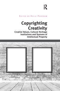 Book Cover for Copyrighting Creativity by Helle Porsdam