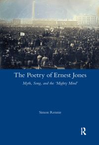 Book Cover for The Poetry of Ernest Jones by Simon Rennie