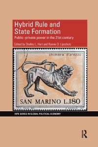 Book Cover for Hybrid Rule and State Formation by Shelley L Hurt, Ronnie D Lipschutz