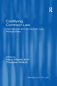 Book Cover for Codifying Contract Law by Mary Keyes, Therese Wilson