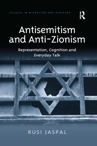 Book Cover for Antisemitism and Anti-Zionism by Rusi Jaspal