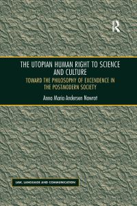 Book Cover for The Utopian Human Right to Science and Culture by Anna Maria Andersen Nawrot