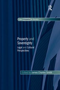Book Cover for Property and Sovereignty by James Charles Smith