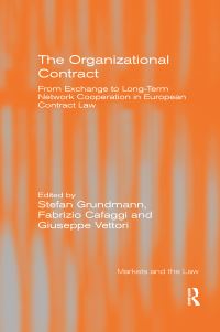 Book Cover for The Organizational Contract by Stefan Grundmann, Fabrizio Cafaggi, Giuseppe Vettori