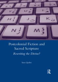 Book Cover for Postcolonial Fiction and Sacred Scripture by Sura Qadiri