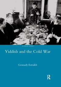 Book Cover for Yiddish in the Cold War by G Estraikh