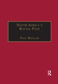 Book Cover for South Africa's Racial Past by Paul Maylam