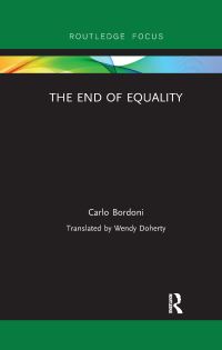 Book Cover for The End of Equality by Carlo Bordoni