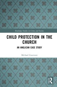 Book Cover for Child Protection in Church by Michael A Guerzoni