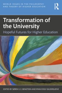 Book Cover for Transformation of the University by Søren S E Bengtsen, Ryan Evely Gildersleeve