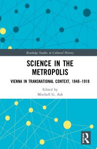 Book Cover for Science in the Metropolis by Mitchell G Ash